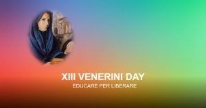 XIII VENERINI DAY - parte 2 (Scuole di Roma - Monte Mario, Livorno, Albania, Marotta e Oriolo)